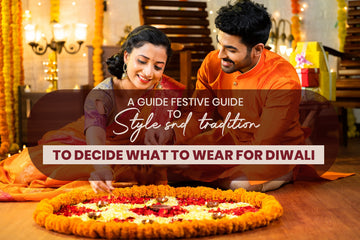 Festive Guide to Style and Tradition to decide what to wear for Diwali