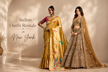 Best Indian Outfit Rentals in New York: Lehenga, Saree & More